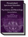 Phospholipid Spectrum Disorders in Psychiatry and Neurology